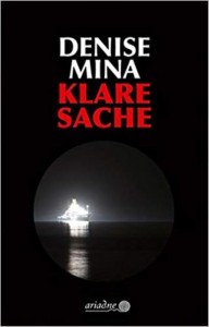 Denise Mina - Klare sache