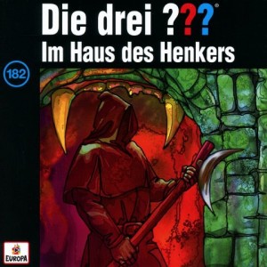 Die drei Fragezeichen Im Haus des Henkers