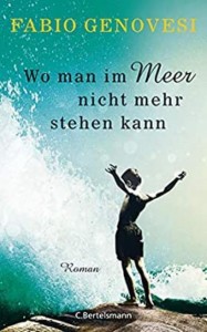 Fabio Genvesi - Wo man im Wasser nicht mehr stehen kann