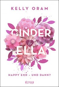 Kelly Oram - Cinder und Ella