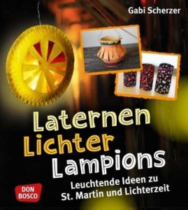 Laternen Lichter Lampions