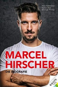 Marcel Hirscher Die Biografie