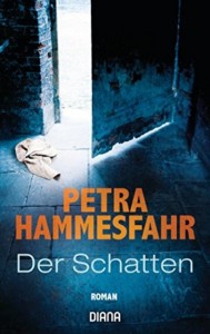 Petra Hammesfahr - Der Schatten