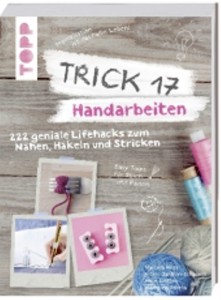 Trick 17 - Handarbeiten