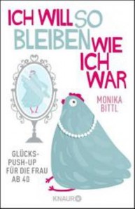 ich will so bleiben wie ich war
